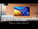  Sony 65-inch BRAVIA 8 II Class QD-OLED 4K HDR Google TV K-65XR80M2 EXTERNAL_VIDEO 1